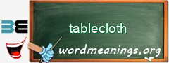 WordMeaning blackboard for tablecloth